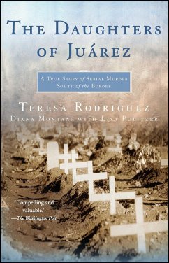 The Daughters of Juarez - Rodriguez, Teresa; Montané, Diana