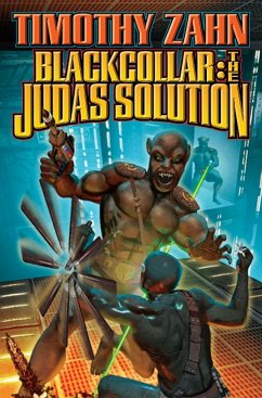 Blackcollar: The Judas Solution - Zahn, Timothy