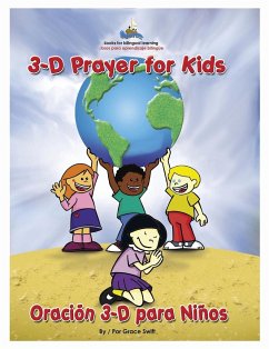 3D Prayer for Kids / Oracion 3-D para Ninos - Swift, Grace Marie