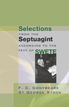 Selections from the Septuagint - Conybeare, F. C.; Stock, George
