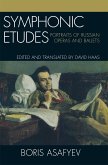 Symphonic Etudes: Portraits of Russian Operas and Ballets