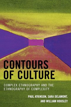 Contours of Culture - Atkinson, Paul; Delamont, Sara; Housley, William