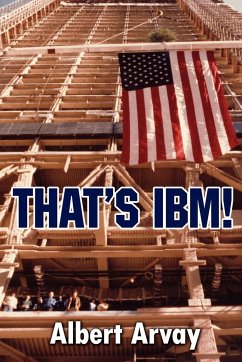 That's IBM! - Arvay, Albert