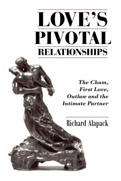 Love's Pivotal Relationships - Alapack, Richard