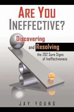 Are You Ineffective? - Young, Jay