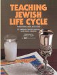 Teaching Jewish Life Cycle: Traditions... - Bild 1