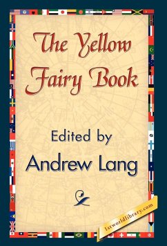 The Yellow Fairy Book - Lang, Andrew; Andrew Lang