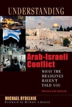 Understanding the Arab-Israeli Conflict - Rydelnik, Michael