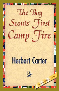 The Boy Scouts' First Camp Fire - Herbert Carter, Carter; Herbert Carter