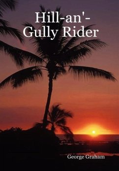 Hill-An'-Gully Rider - Graham, George