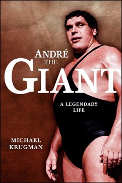 Andre the Giant - Krugman, Michael