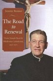 The Road to Renewal: Victor Joseph Reed & Oklahoma Catholicism, 1905-1971
