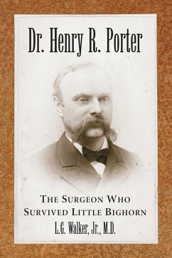 Dr. Henry R. Porter - Walker, L. G.