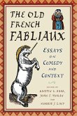 The Old French Fabliaux The Old French Fabliaux