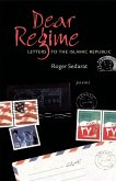 Dear Regime: Letters to the Islamic Republic