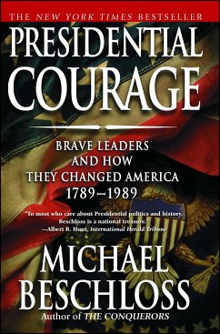 Presidential Courage - Beschloss, Michael R