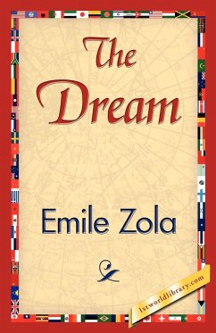 The Dream - Emile Zola, Zola; Emile Zola