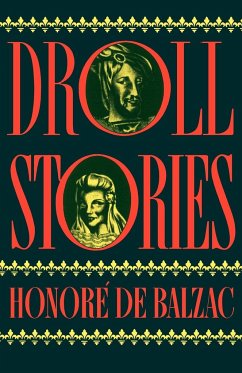 Droll Stories - Balzac, Honore de