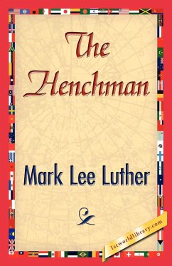 The Henchman - Mark Lee Luther, Lee Luther; Mark Lee Luther