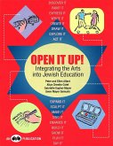 Open It Up! Integrating the Arts Into Jewish Education