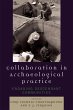 Collaboration in Archaeological Practice - Bild 1
