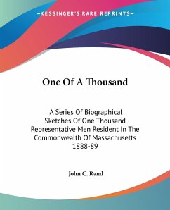 One Of A Thousand - Rand, John C.