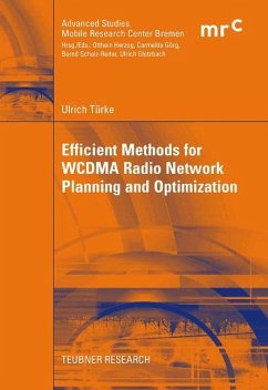 Efficient Methods for WCDMA Radio Network Planning and Optimization - Türke, Ulrich