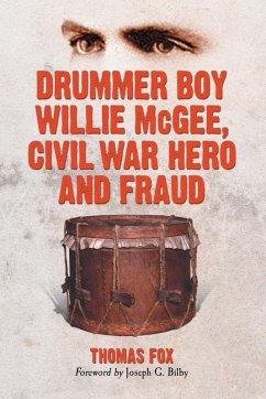 Cover Drummer Boy Willie McGee, Civil War Hero and Fraud