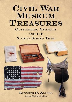 Civil War Museum Treasures - Alford, Kenneth D.