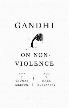 Gandhi on Non-Violence - Gandhi, Mahatma