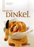 Backen mit Dinkel