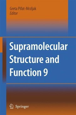 Supramolecular Structure and Function 9 - Pifat-Mrzljak, Greta (ed.)