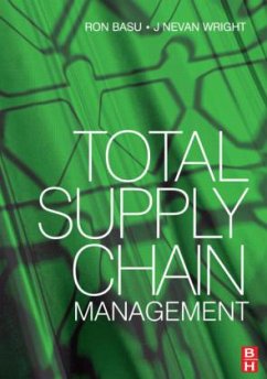Total Supply Chain Management - Basu, Ron; Wright, J. N.