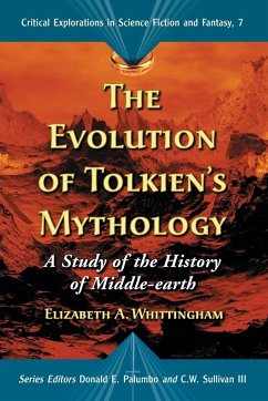 The Evolution of Tolkien's Mythology - Whittingham, Elizabeth A.