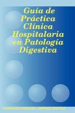 Guía de Práctica Clínica Hospitalaria en Patología Digestiva