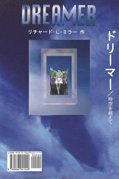 Dreamer Japanese/English Edition - Miller, Richard L