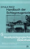 Handbuch der Schlagzeugpraxis