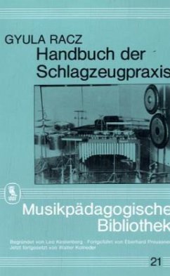 Handbuch der Schlagzeugpraxis - Racz, Gyula