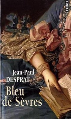 Bleu de Sèvres - Desprat, Jean-Paul