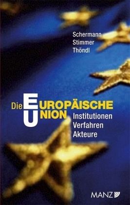 Die Europäische Union Die Europäische Union