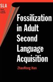 Fossilization in Adult Second Lang.Acqui