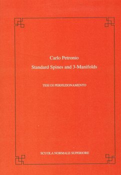Standard Spines and 3-Manifolds - Petronio, Carlo