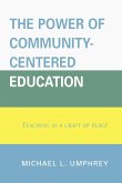 The Power of Community-Centered Education