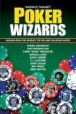 Poker Wizards: Poker Strategy from the World's Top No-Limit Hold'em Players