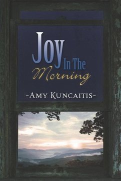 Joy in the Morning - Kuncaitis, Amy