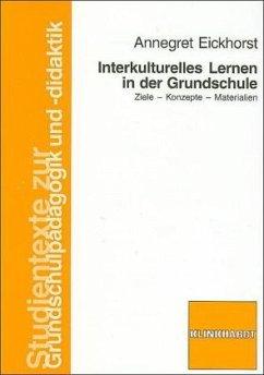 Interkulturelles Lernen in der Grundschule - Eickhorst, Annegret