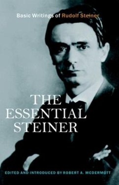 The Essential Steiner - Steiner, Rudolf