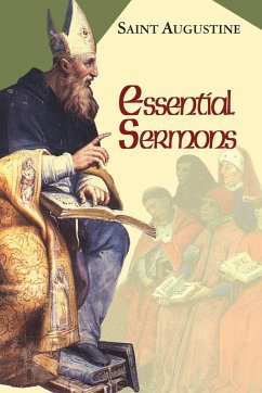 Essential Sermons - Doyle, Daniel O. S. A.; Hill, Edmund O. P.; Saint Augustine of Hippo