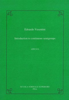 Introduction to Continuous Semigroups - Vesentini, Edoardo
