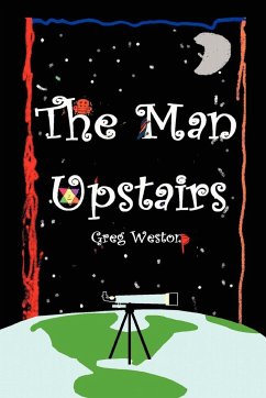 The Man Upstairs - Weston, Greg